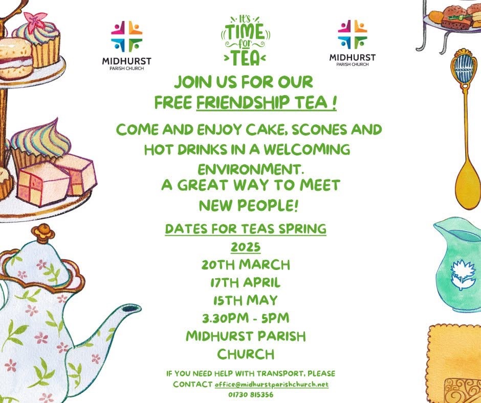 Midhurst Parish Church Friendship Teas 2025 advert.