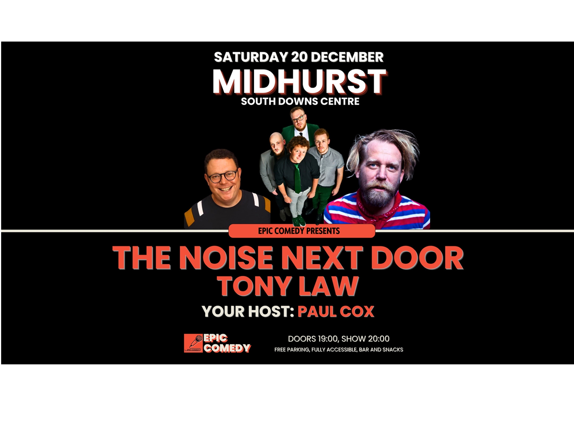 Epic Comedy Presents The Noise Next Door, Tony Law December 2025 at the Midhurst South Downs Centre.